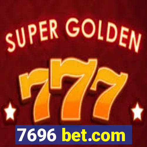 7696 bet.com